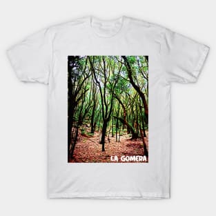 La Gomera Forest canary islands T-Shirt